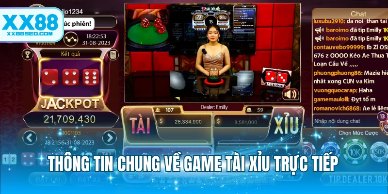 Thông tin chung về game tài xỉu trực tiếp